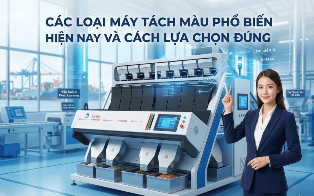 Các Loại Máy Tách Màu Phổ Biến Hiện Nay Và Cách Lựa Chọn Đúng