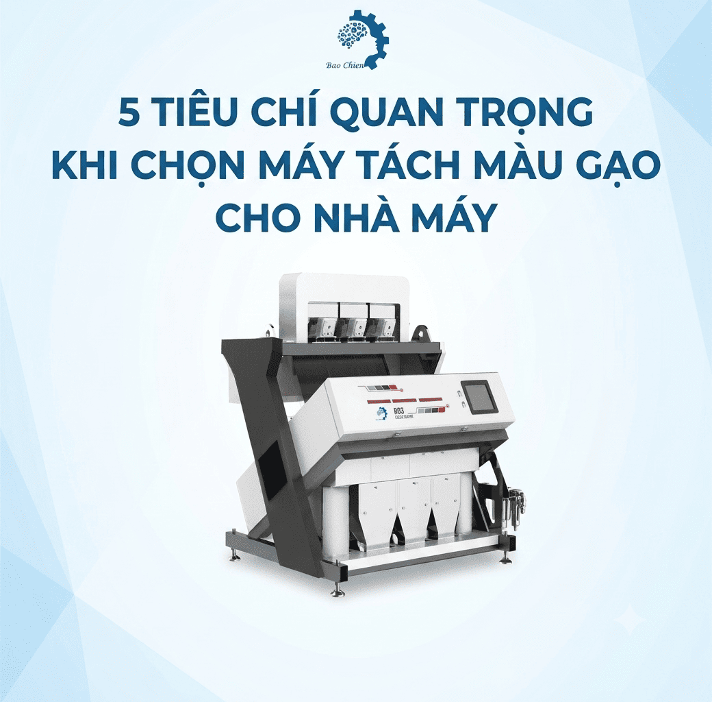 tiêu chi chon may tach mau gao cho doanh nghiep (1)